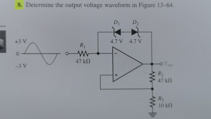 Solved 8. Determine the output voltage waveform in Figure | Chegg.com