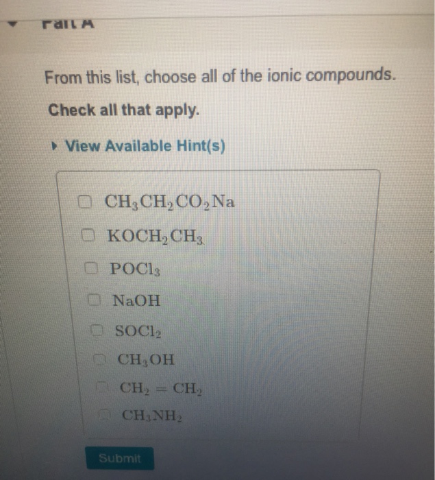 Solved From this list, choose all of the ionic compounds.