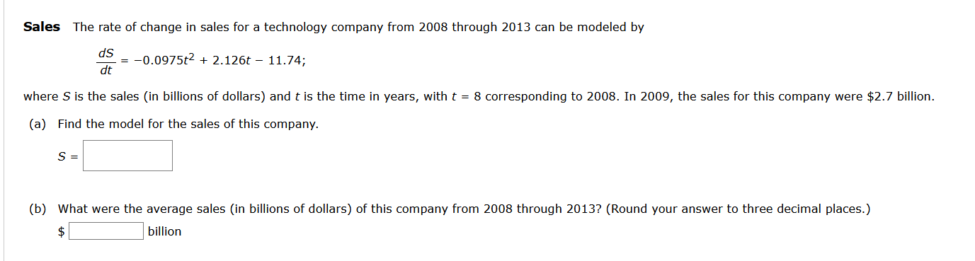 Solved Sales The rate of change in sales for a technology | Chegg.com