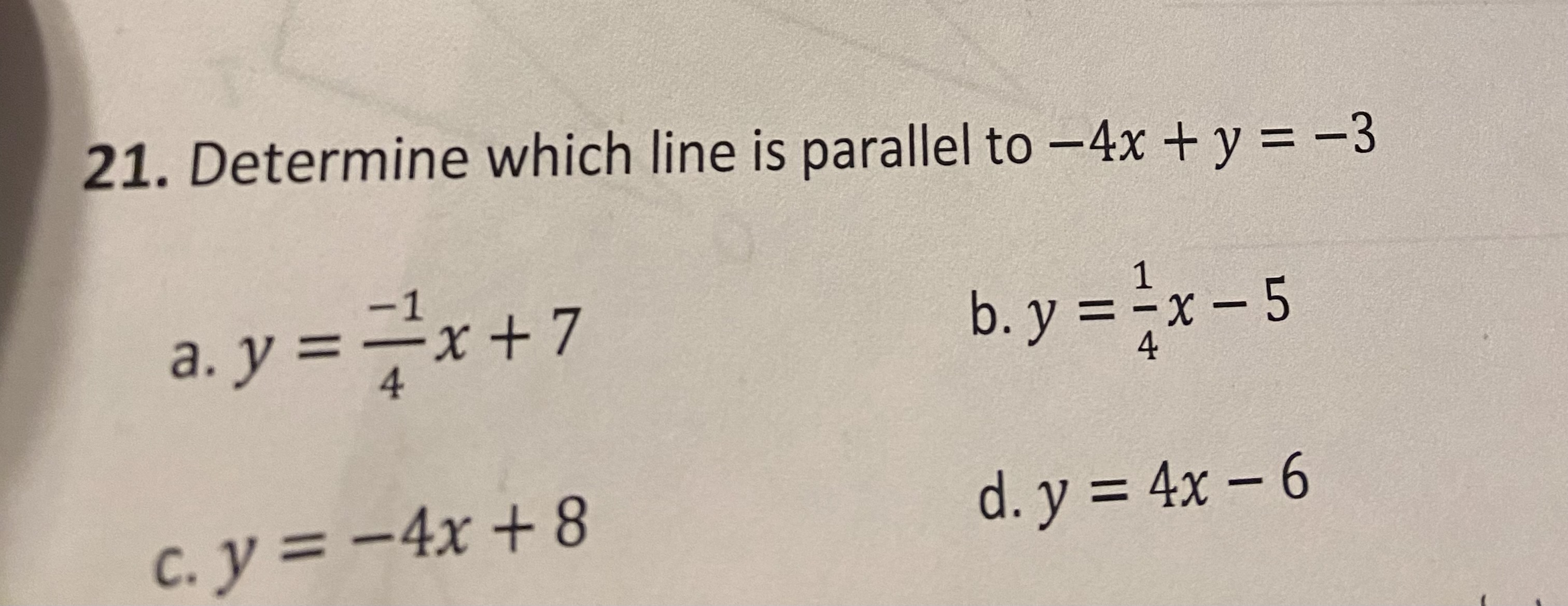solved-21-determine-which-line-is-parallel-to-4x-y-3-a-chegg