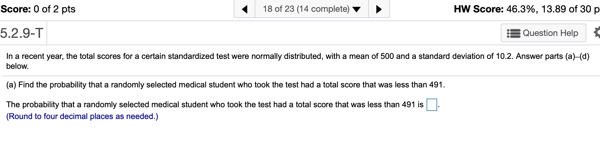 Solved Score: 0 of 2 pts 18 of 23 (14 complete) HW Score: | Chegg.com