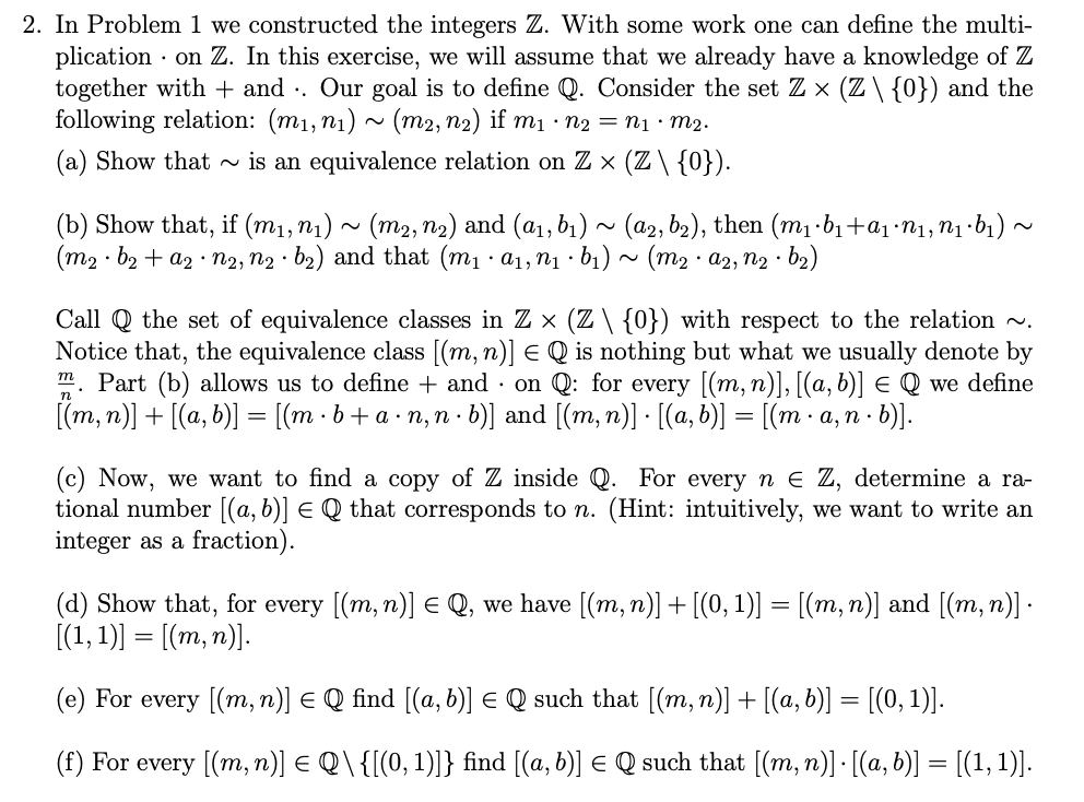 Solved 2 In Problem 1 We Constructed The Integers Z With Chegg Com