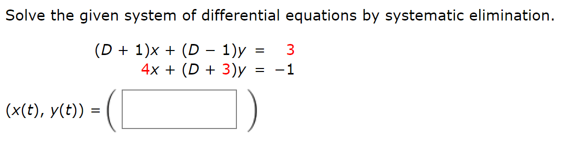 Solved Solve The Given System Of Differential Equations By 6943