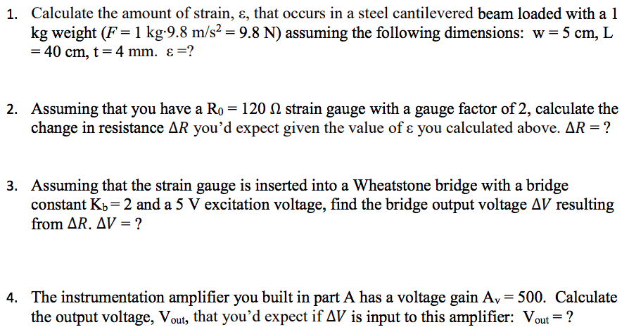 Calculate the amount of strain, ε, that occurs in a | Chegg.com