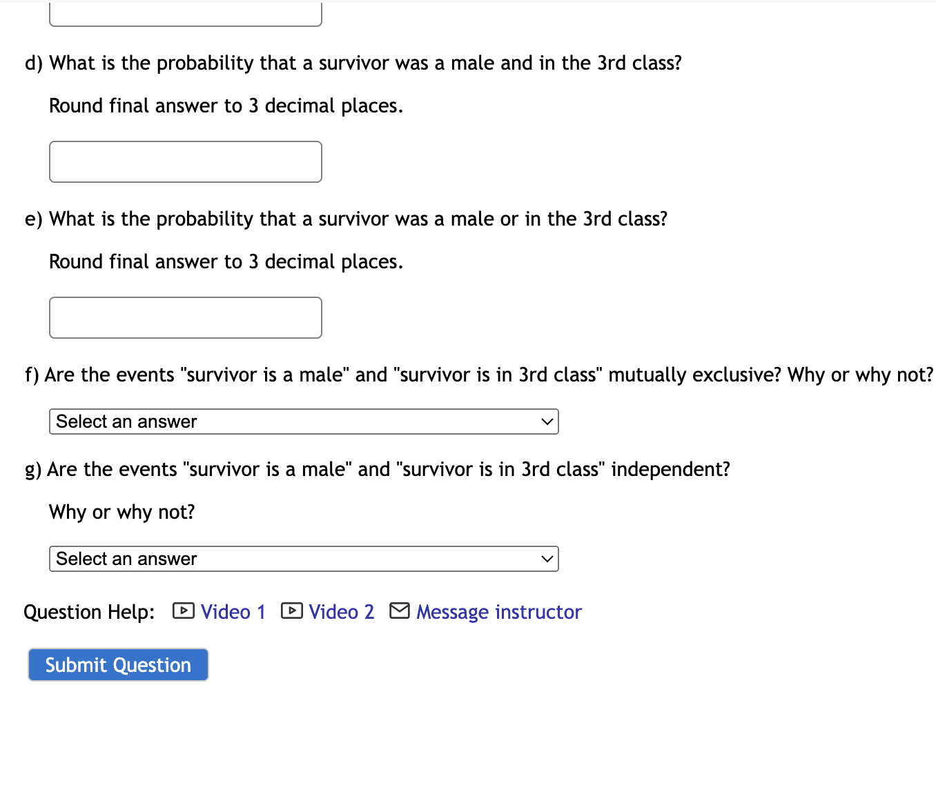 Solved The number of people who survived the Titanic based | Chegg.com