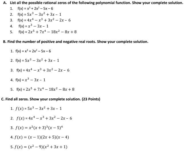 Solved A. List all the possible rational zeros of the | Chegg.com