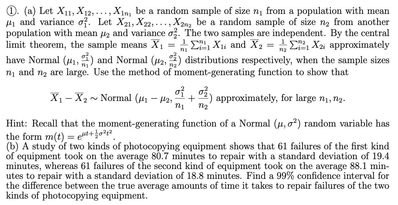 Solved 1 1 n2 ni 1. (a) Let X11, X12, ..., Xını be a random | Chegg.com
