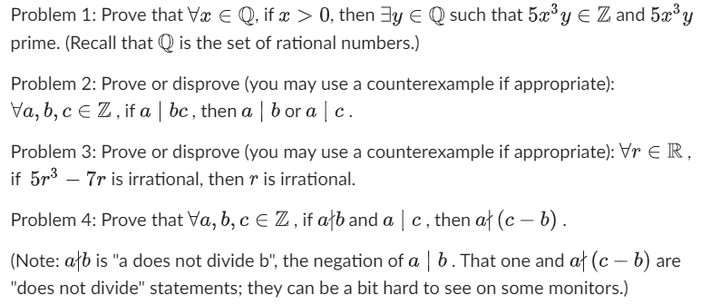 Problem 1: Prove that ∀x∈Q, if x>0, then ∃y∈Q such | Chegg.com