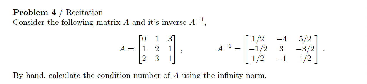 Solved Problem 4 / ﻿RecitationConsider the following matrix | Chegg.com