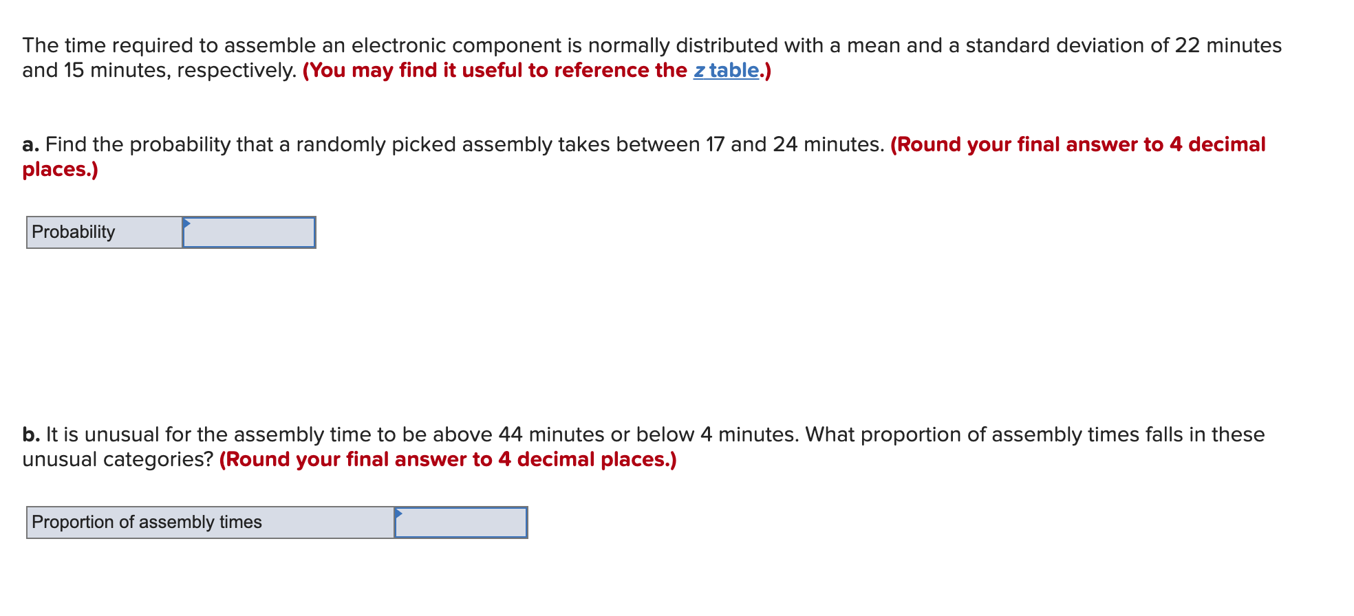Solved The time required to assemble an electronic component