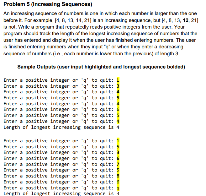 Solved Problem 5 (Increasing Sequences) An increasing | Chegg.com