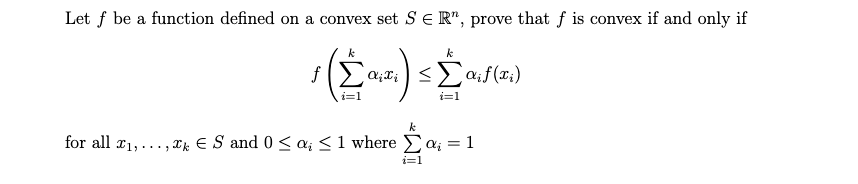 Solved Let f be a function defined on a convex set S∈Rn, | Chegg.com