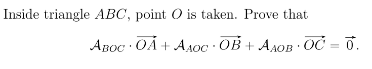 Solved Inside triangle ABC, point O is taken. Prove that | Chegg.com
