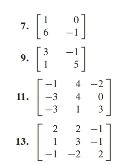 Solved Diagonalize the matrices in Exercises 7–20, if | Chegg.com