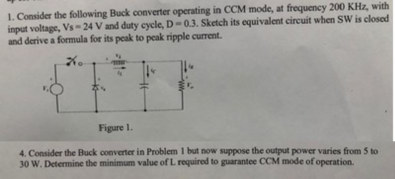 Solved 1. Consider the following Buck converter operating in | Chegg.com