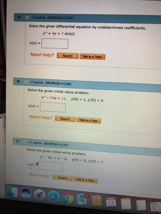Solved 15. О-Н points ZilIDiffEQ9 45047 Solve the given | Chegg.com