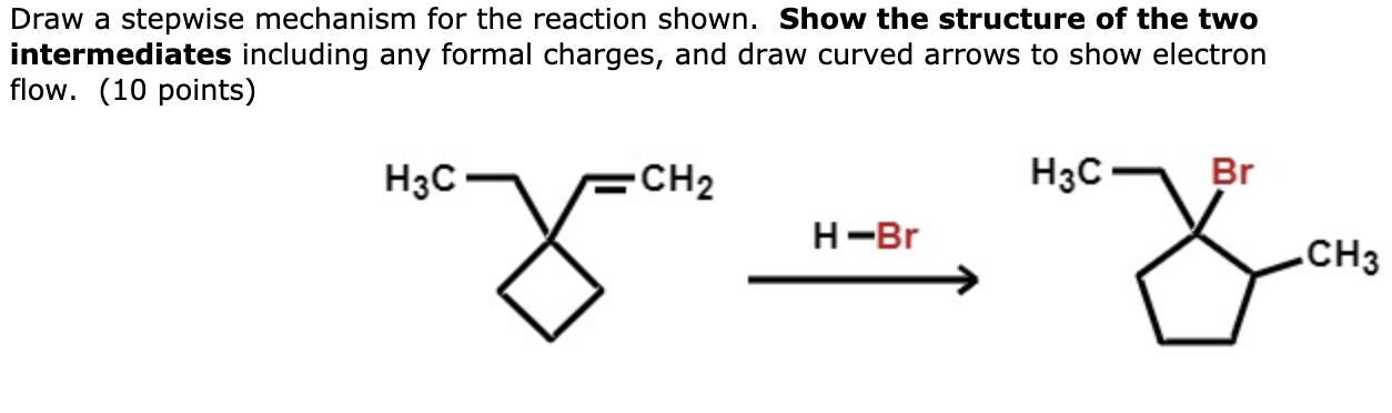 Solved Draw a stepwise mechanism for the reaction shown. | Chegg.com