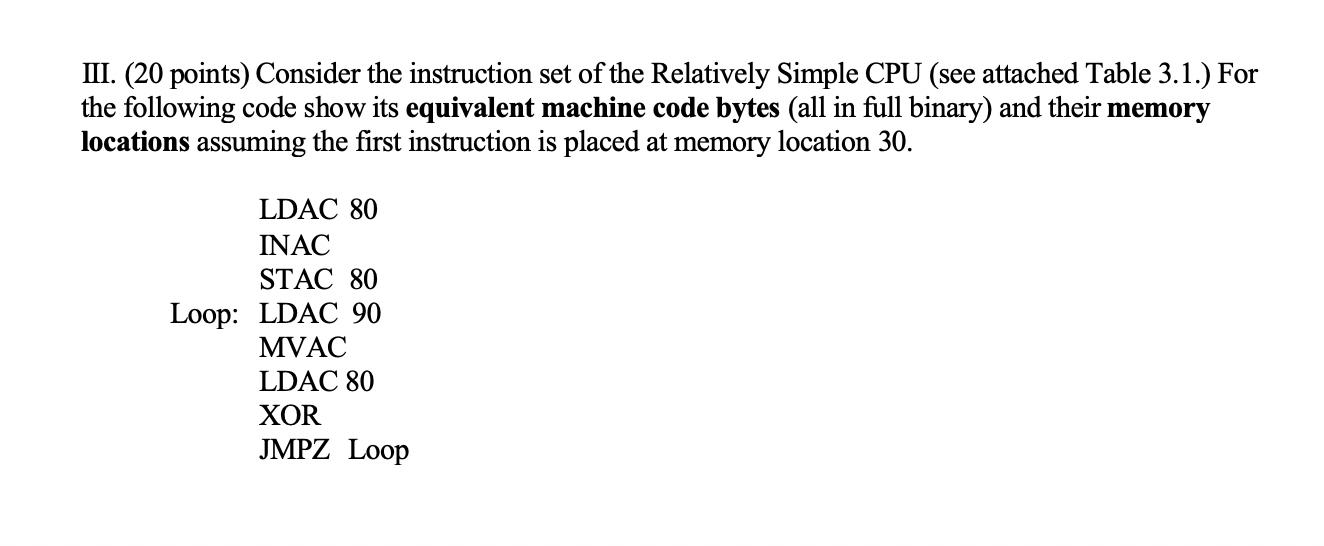 III. (20 points) Consider the instruction set of the | Chegg.com