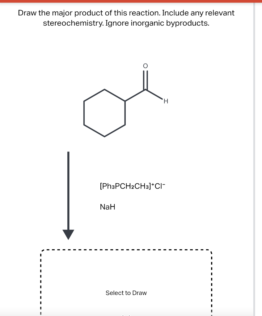 [Solved]: Draw the major product of this reaction. Include
