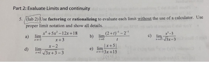 Solved Part 2: Evaluate Limits and continuity 5. (lab 2) Use | Chegg.com