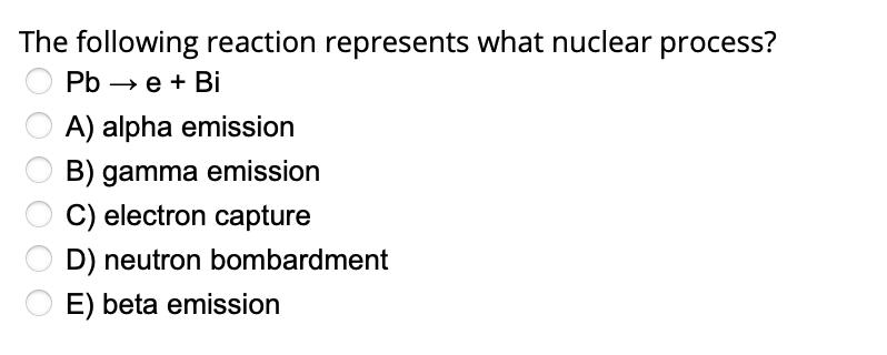 Solved The Following Reaction Represents What Nuclear | Chegg.com