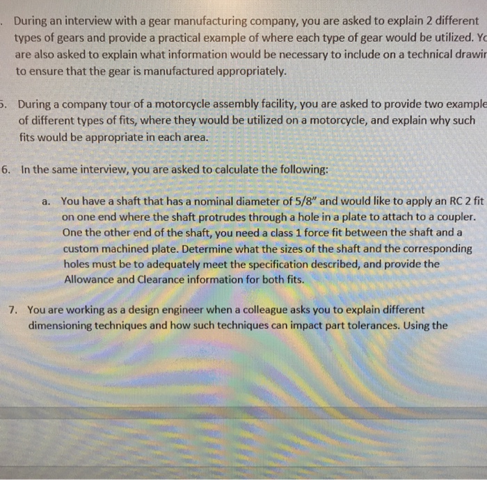 Solved During an interview with a gear manufacturing | Chegg.com