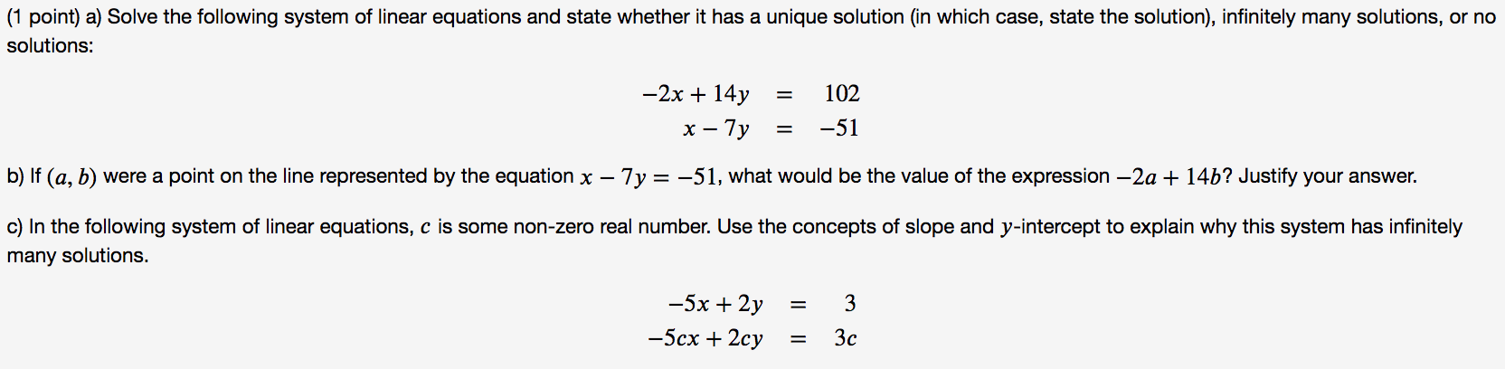 Solved (1 point) a) Solve the following system of linear | Chegg.com
