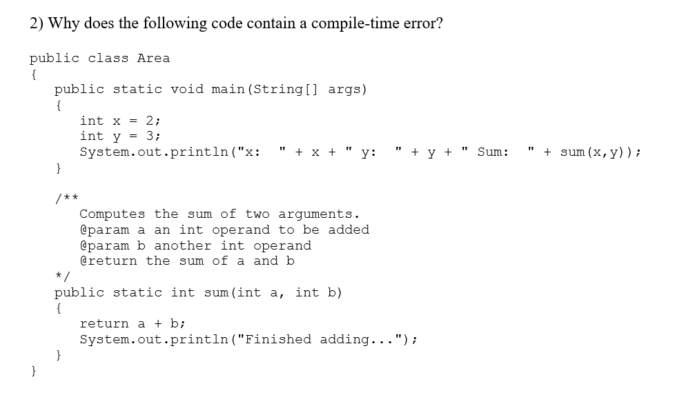 Solved 2) Why does the following code contain a compile-time | Chegg.com