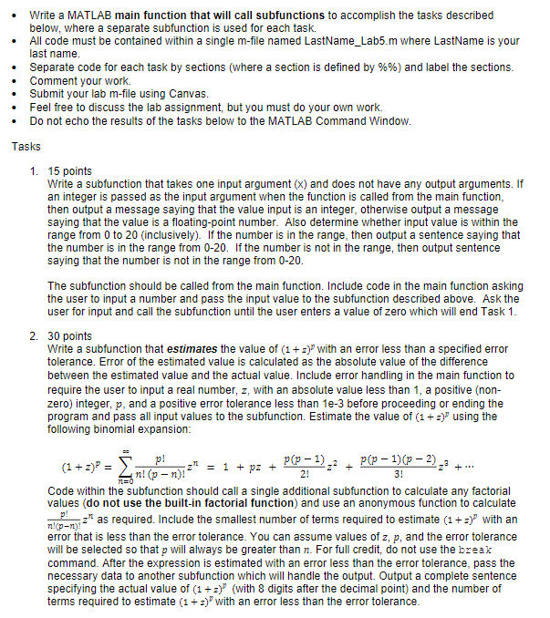 Solved • Write a MATLAB main function that will call | Chegg.com