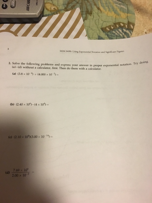 Solved Solve the following problems and express your answer | Chegg.com