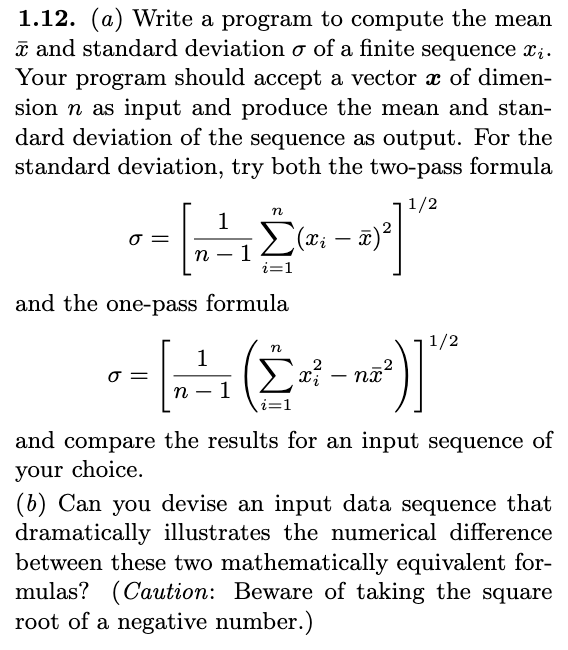 1.12. (a) Write a program to compute the mean w and | Chegg.com