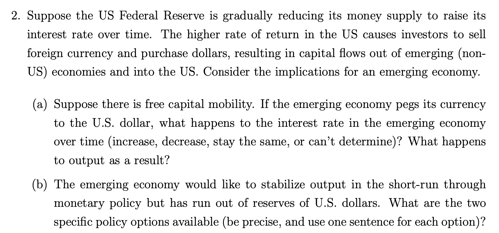 Solved 2. Suppose The US Federal Reserve Is Gradually | Chegg.com