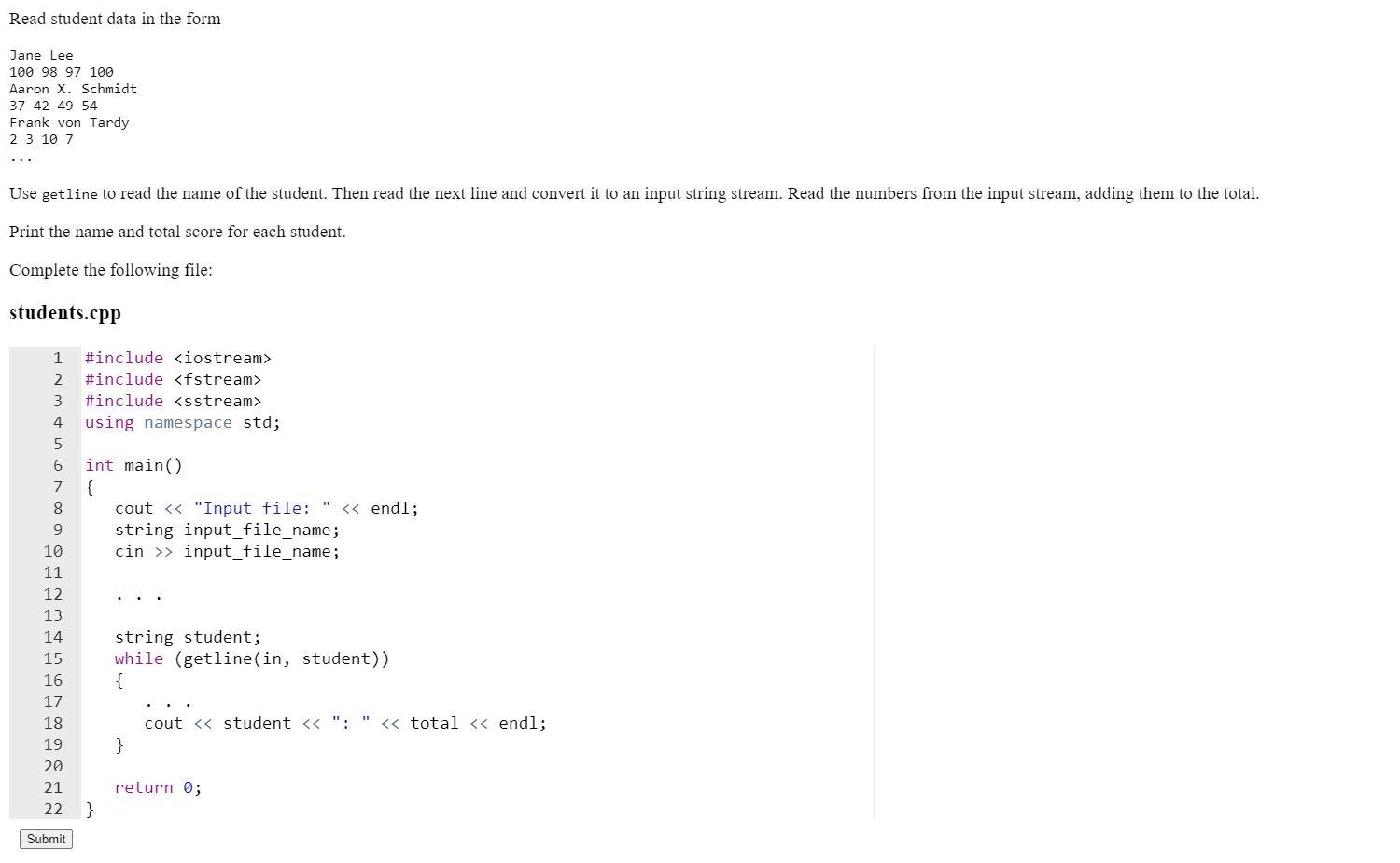 Solved Read student data in the form Jane Lee 100 98 97