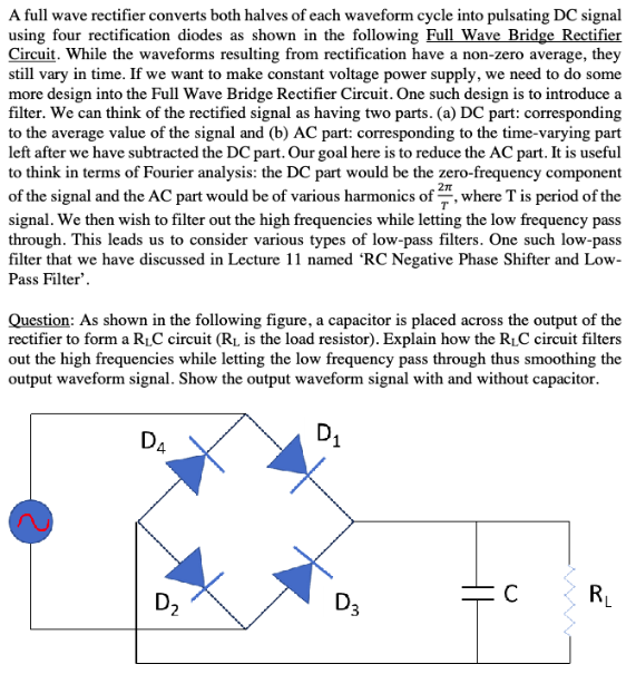 Solved A full wave rectifier converts both halves of each