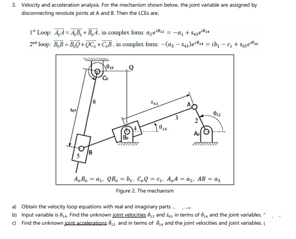 Solved 3. Velocity And Acceleration Analysis. For The | Chegg.com