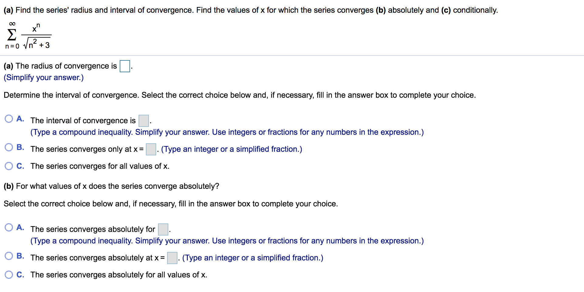 Solved (a) Find the series' radius and interval of