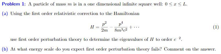 Solved p4 Problem 1: A particle of mass m is in a one | Chegg.com