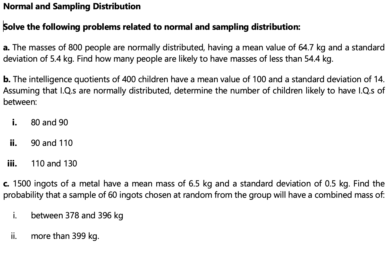 Solved Normal and Sampling Distribution Solve the following | Chegg.com