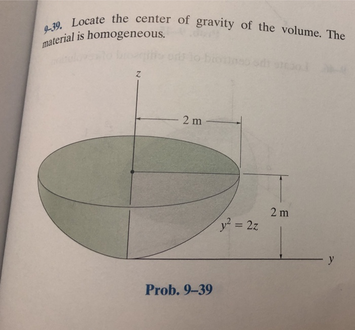 Solved the center of gravity of the volume. The 9-39. Locate | Chegg.com