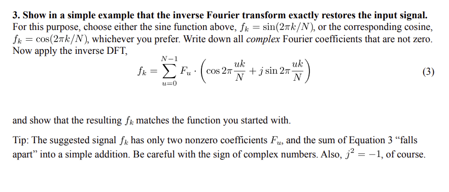 Solved Show in a simple example that the inverse Fourier | Chegg.com