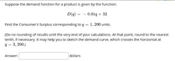 Solved Suppose the demand function for a product is given by | Chegg.com