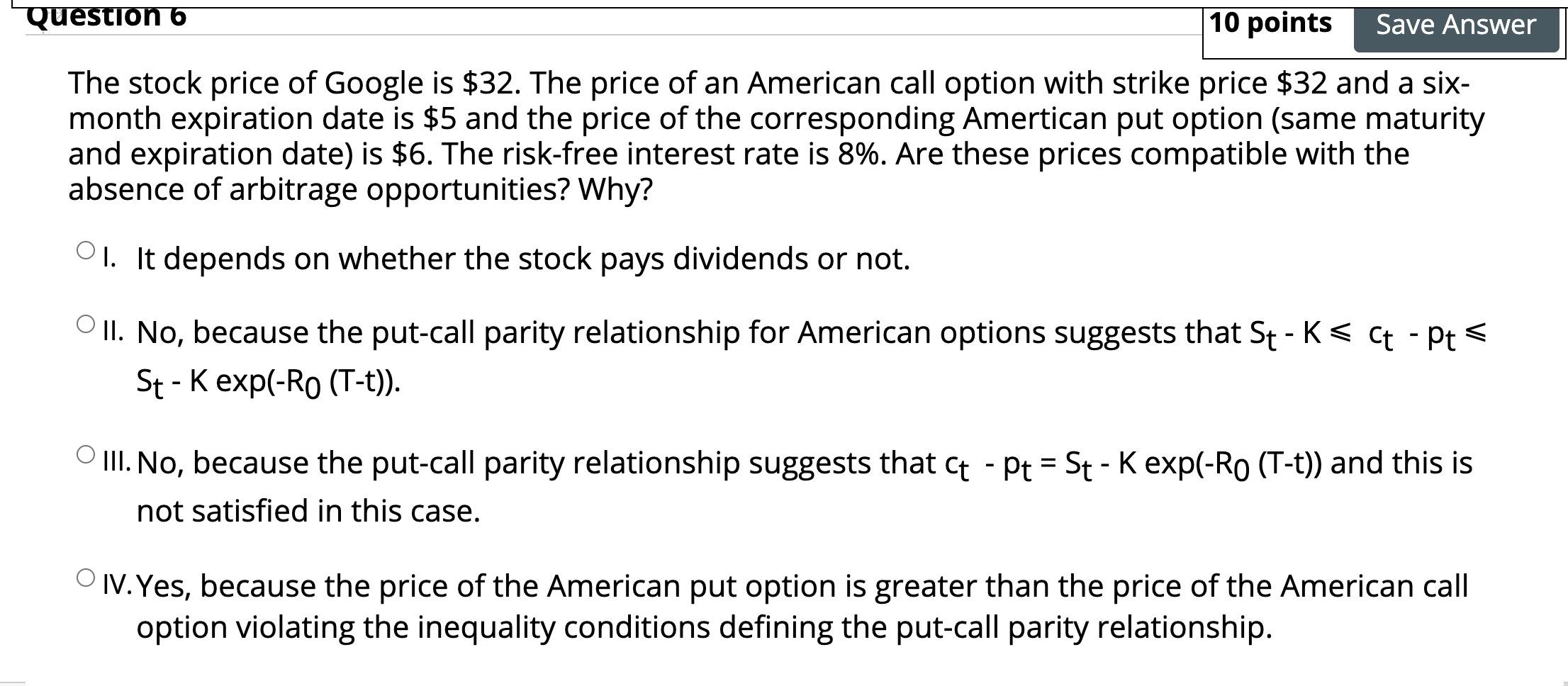 Solved Question 6 10 points Save Answer The stock price of | Chegg.com