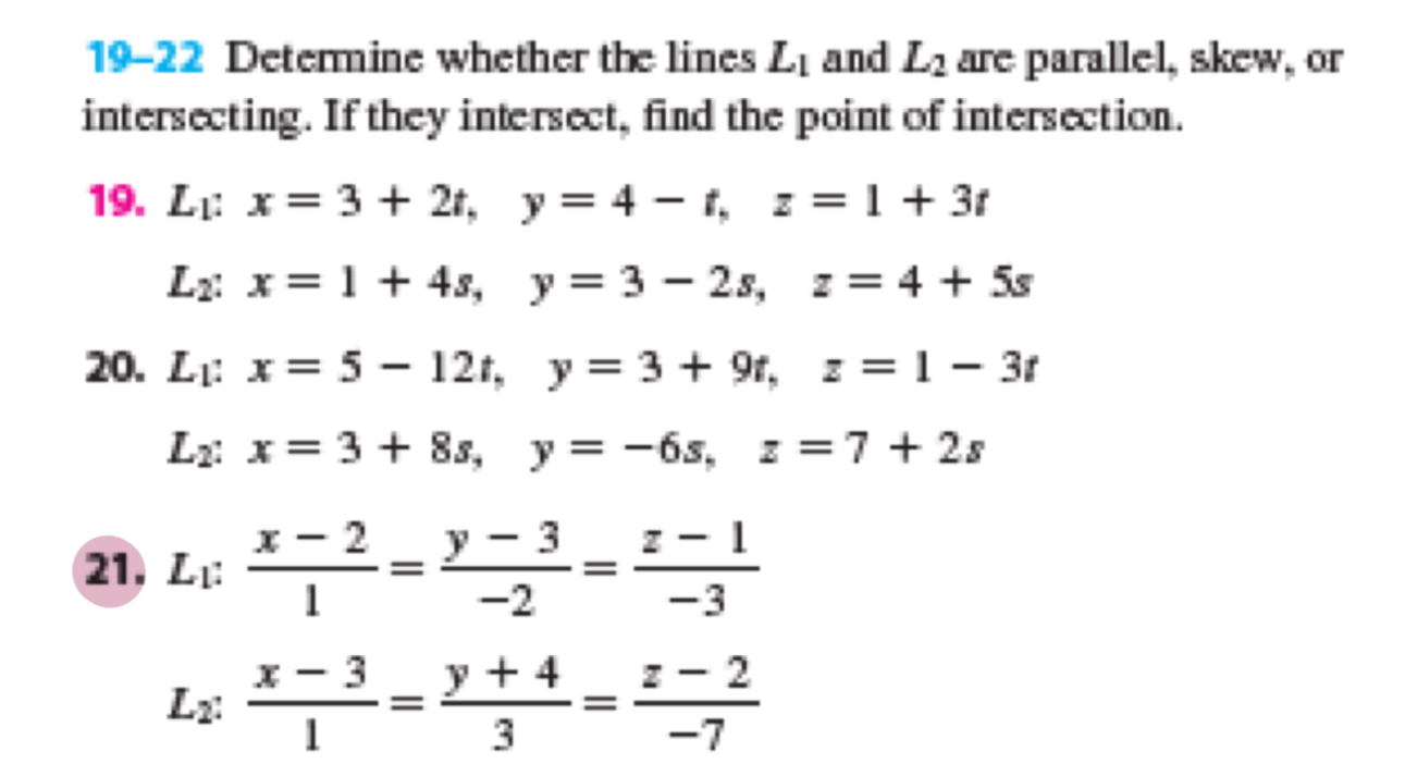 Solved 19-22 Determine Whether The Lines L1 And L2 Are | Chegg.com