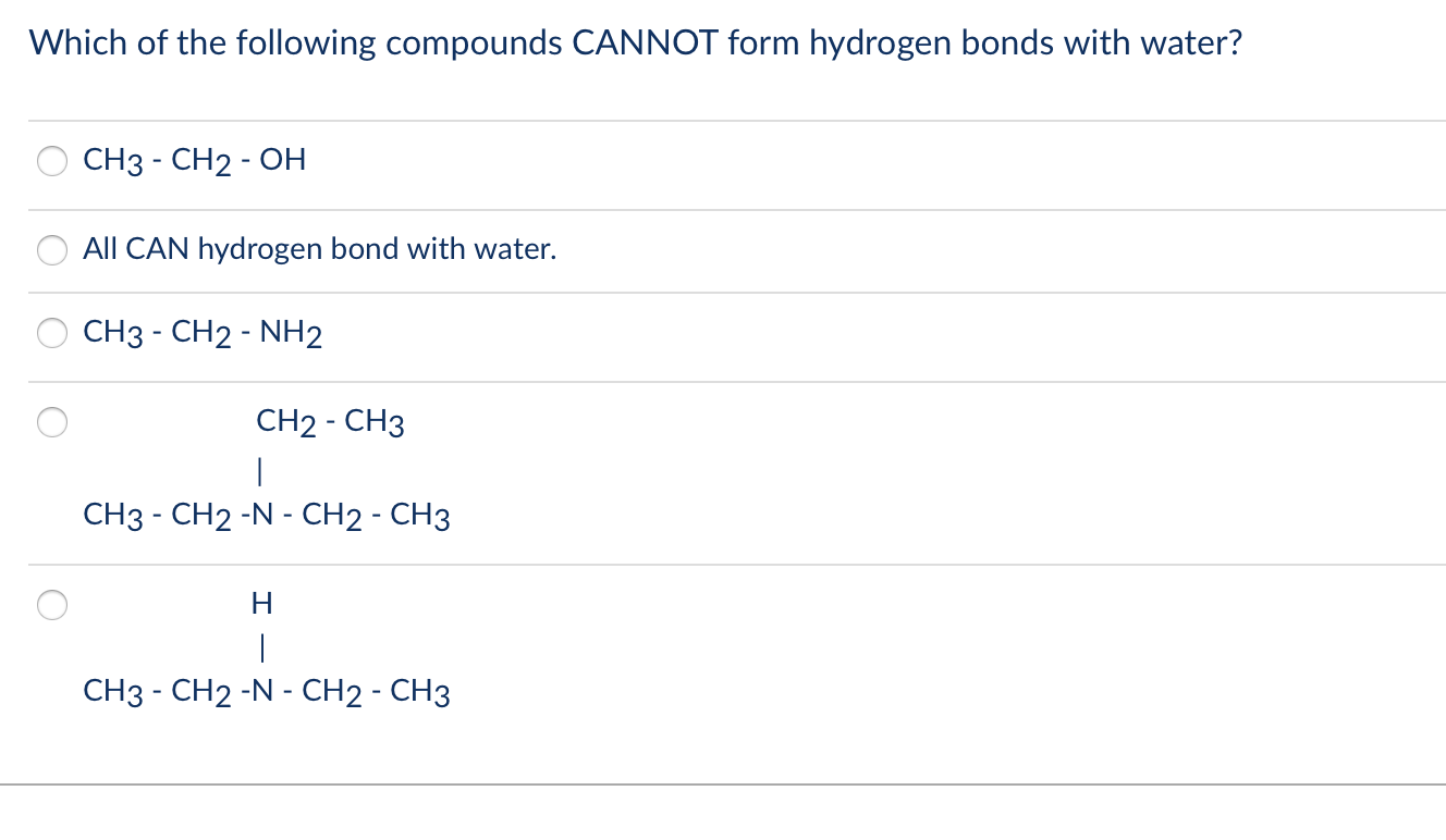 Solved Which of the following compounds CANNOT form hydrogen