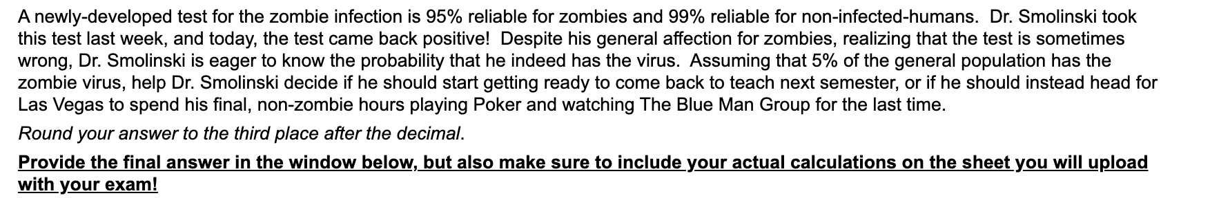 Solved A newly-developed test for the zombie infection is | Chegg.com