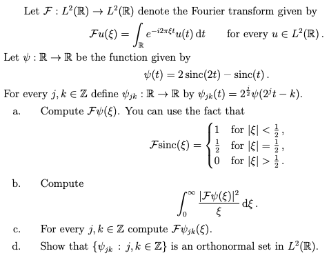 Solved Let F L R L R Denote The Fourier Transform Chegg Com