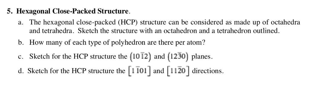 5. Hexagonal Close-Packed Structure. a. The hexagonal | Chegg.com