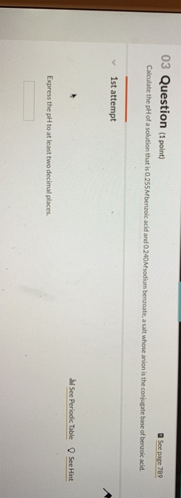Solved 03 Question (1 point) a See page 789 Calculate the | Chegg.com
