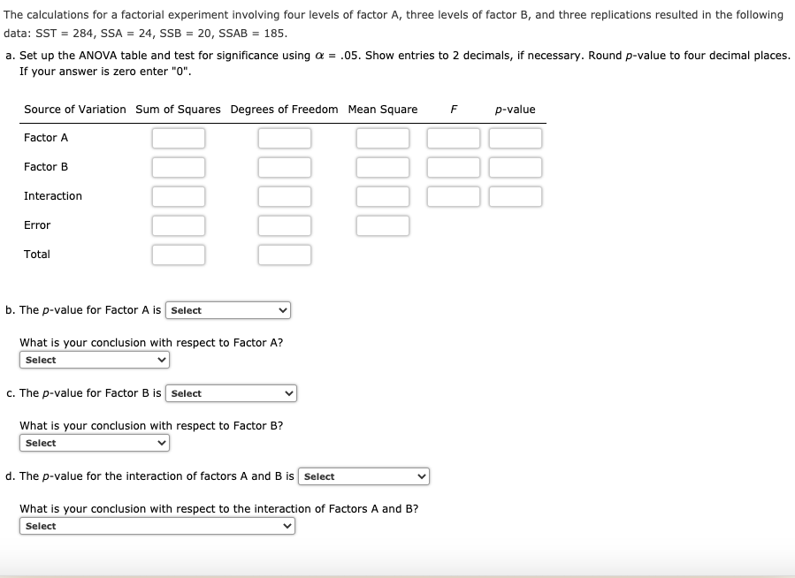 Solved The Calculations For A Factorial Experiment Involving | Chegg.com