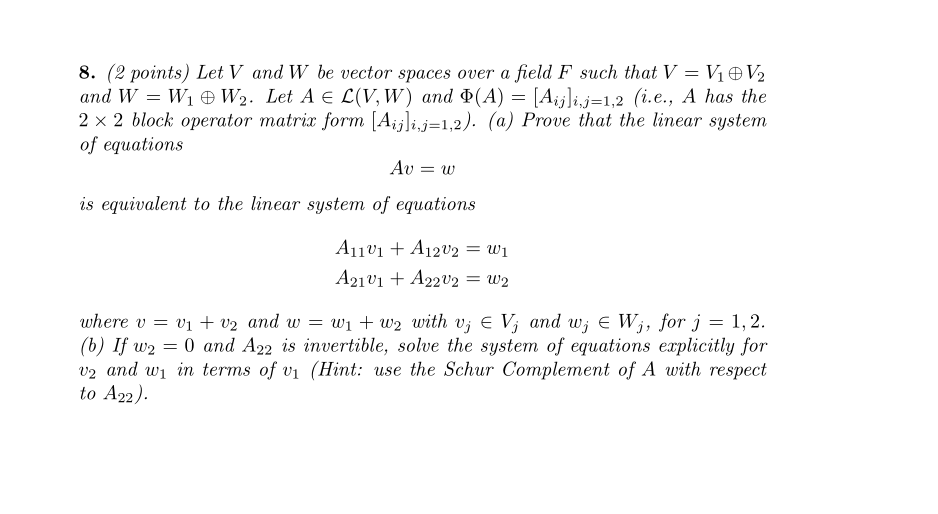 Solved Definition 6 Let A Aijli J 1 2 Be A 2 X 2 Bloc Chegg Com